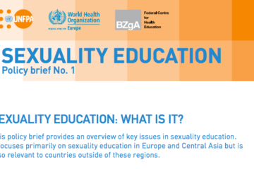 First page of the document. Sexuality Education: What is it? Policy brief number one.